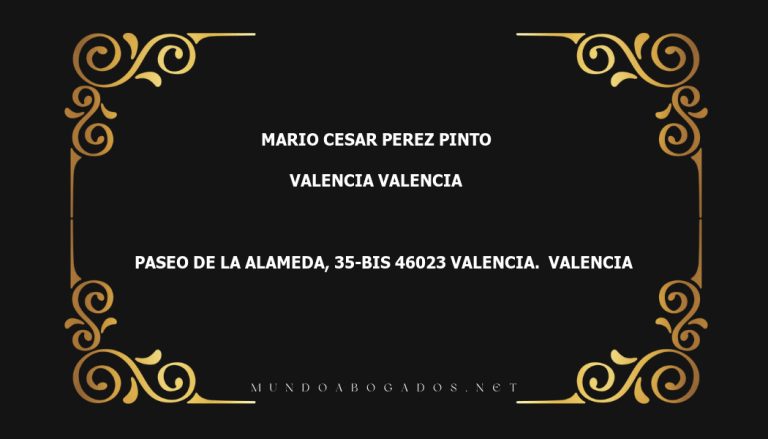 abogado Mario Cesar Perez Pinto en la localidad de Valencia