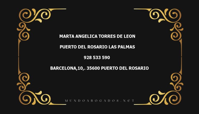 abogado Marta Angelica Torres De Leon en la localidad de Puerto del Rosario