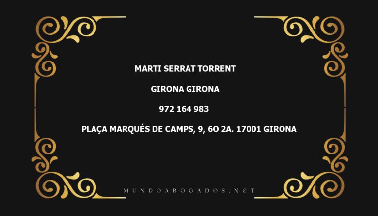 abogado Marti Serrat Torrent en la localidad de Girona