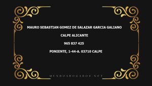 abogado Mauro Sebastian Gomez De Salazar Garcia Galiano en la localidad de Calpe