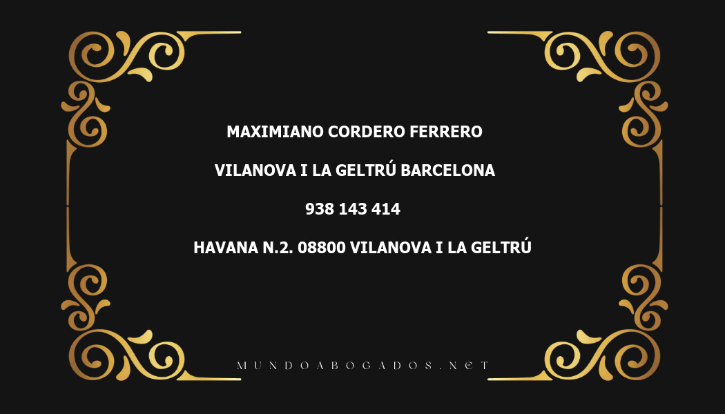 abogado Maximiano Cordero Ferrero en la localidad de Vilanova i la Geltrú