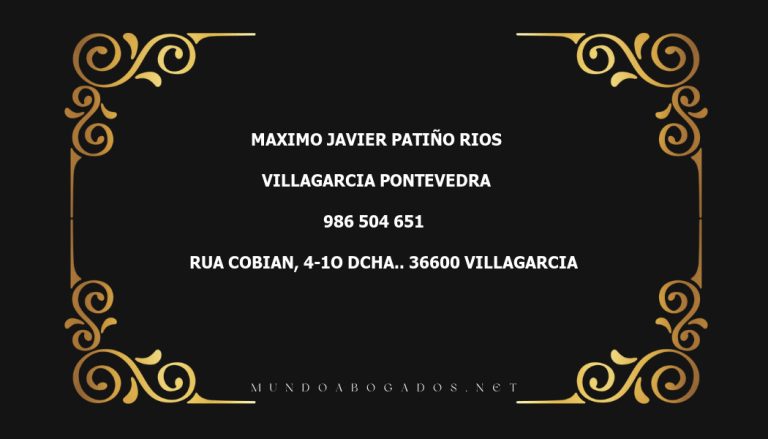 abogado Maximo Javier Patiño Rios en la localidad de Villagarcia