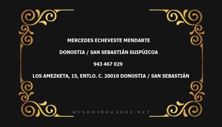 abogado Mercedes Echeveste Mendarte en la localidad de Donostia / San Sebastián