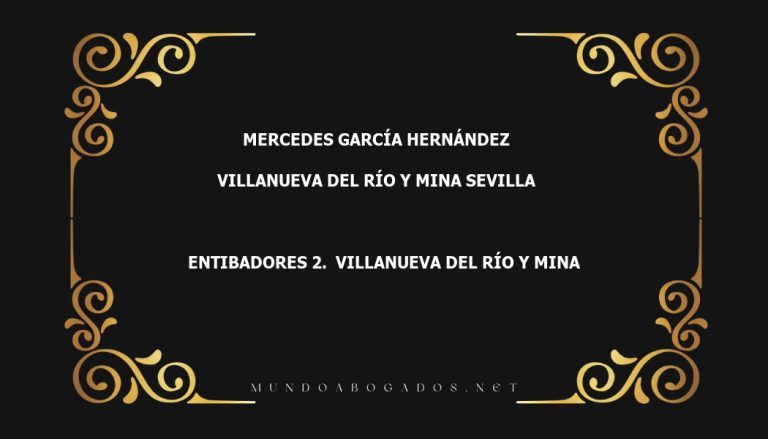 abogado Mercedes García Hernández en la localidad de Villanueva del Río y Mina