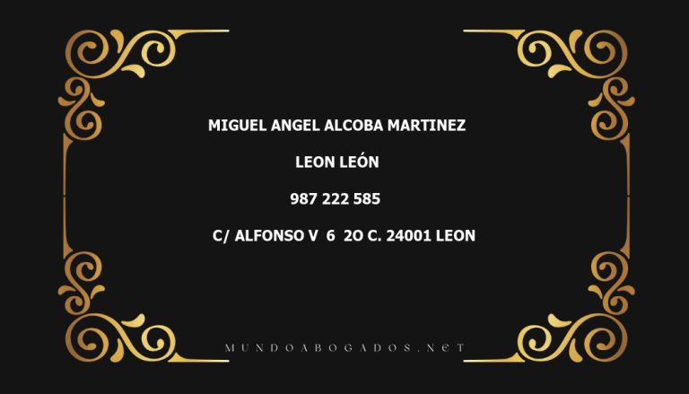 abogado Miguel Angel Alcoba Martinez en la localidad de Leon