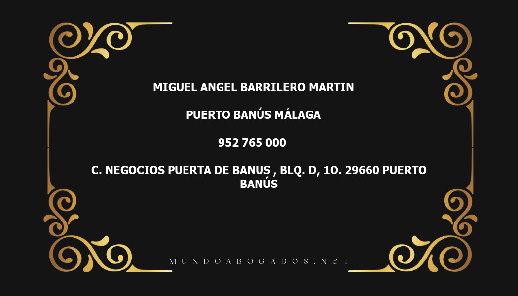 abogado Miguel Angel Barrilero Martin en la localidad de Puerto Banús