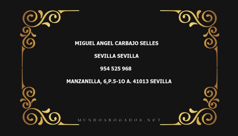 abogado Miguel Angel Carbajo Selles en la localidad de Sevilla