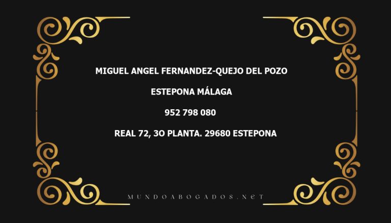 abogado Miguel Angel Fernandez-Quejo Del Pozo en la localidad de Estepona