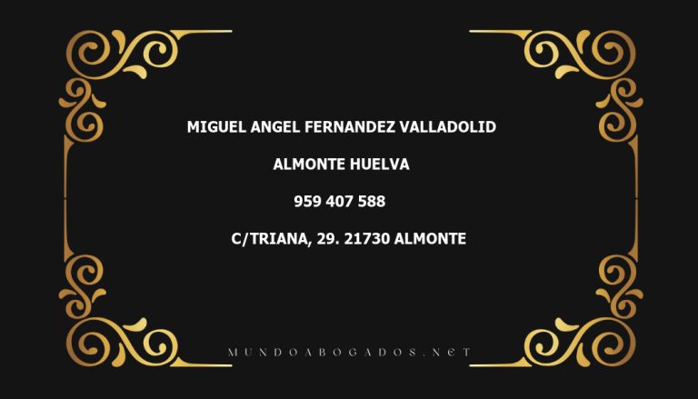 abogado Miguel Angel Fernandez Valladolid en la localidad de Almonte