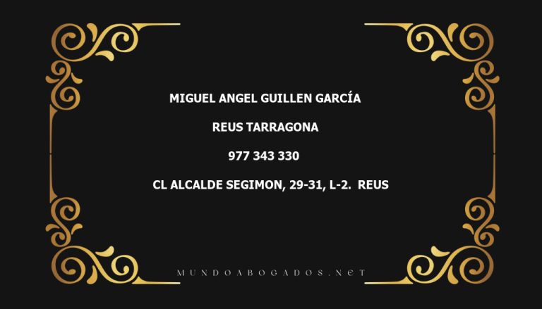 abogado Miguel Angel Guillen García en la localidad de Reus