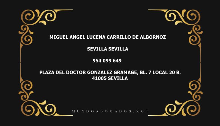 abogado Miguel Angel Lucena Carrillo De Albornoz en la localidad de Sevilla