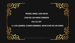 abogado Miguel Angel Luis Socas en la localidad de ICOD DE LOS VINOS