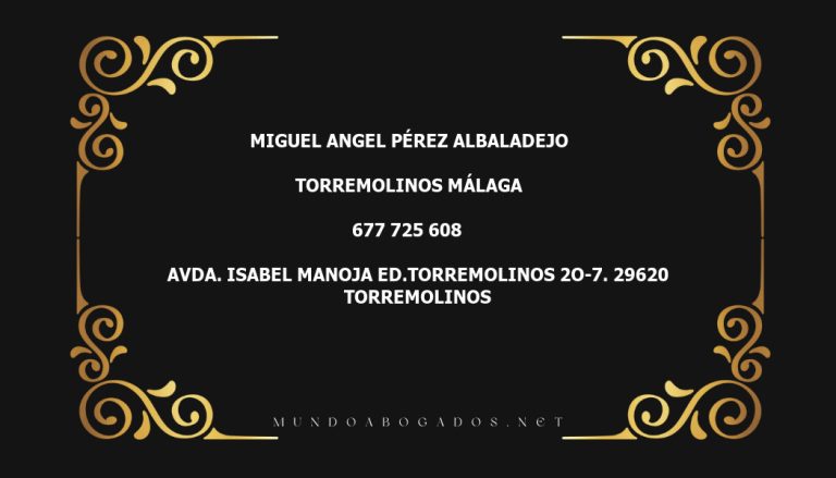 abogado Miguel Angel Pérez Albaladejo en la localidad de Torremolinos