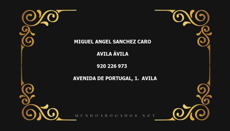 abogado Miguel Angel Sanchez Caro en la localidad de Avila