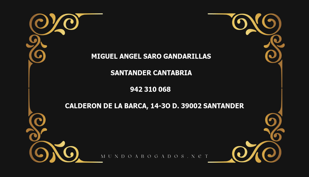 abogado Miguel Angel Saro Gandarillas en la localidad de Santander