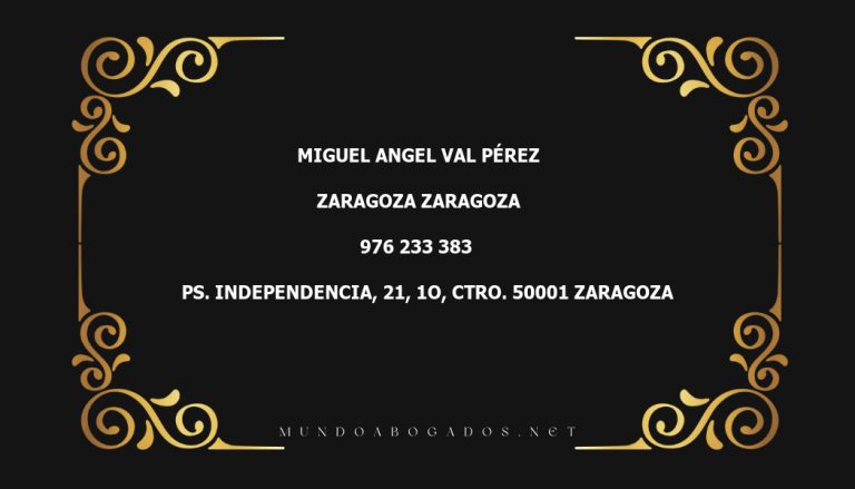 abogado Miguel Angel Val Pérez en la localidad de Zaragoza