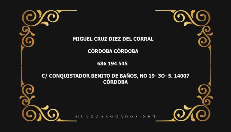 abogado Miguel Cruz Diez Del Corral en la localidad de Córdoba