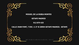 abogado Miguel De La Rubia Montes en la localidad de Getafe