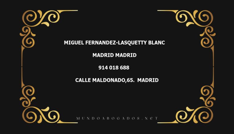 abogado Miguel Fernandez-Lasquetty Blanc en la localidad de Madrid