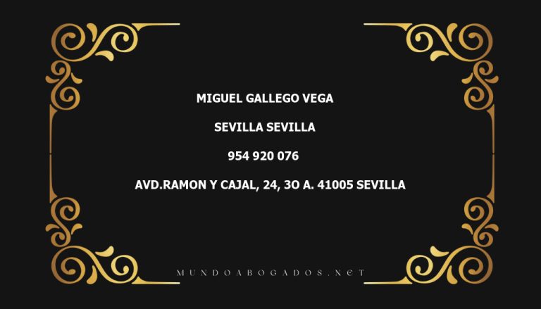 abogado Miguel Gallego Vega en la localidad de Sevilla