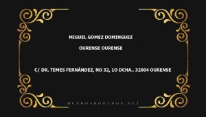 abogado Miguel Gomez Dominguez en la localidad de Ourense