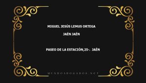 abogado Miguel Jesús Lemus Ortega en la localidad de Jaén