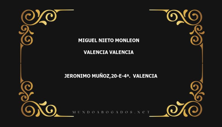 abogado Miguel Nieto Monleon en la localidad de Valencia