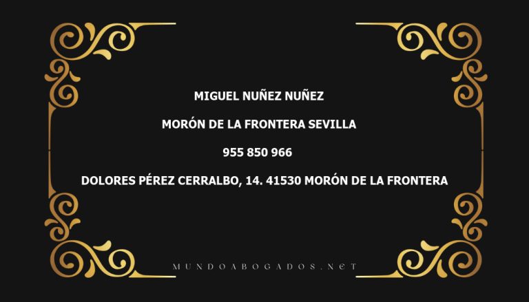 abogado Miguel Nuñez Nuñez en la localidad de Morón de la Frontera