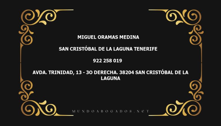 abogado Miguel Oramas Medina en la localidad de San Cristóbal de La Laguna