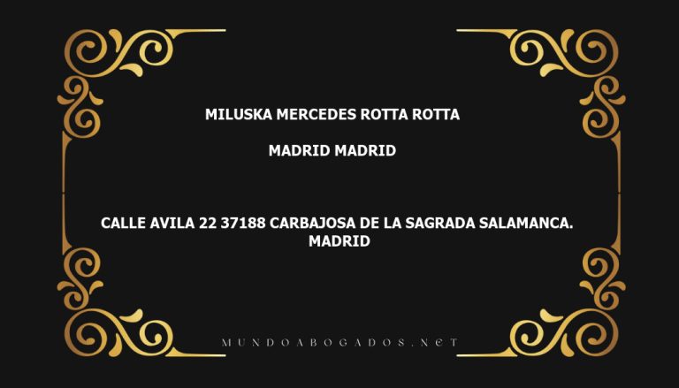 abogado Miluska Mercedes Rotta Rotta en la localidad de Madrid