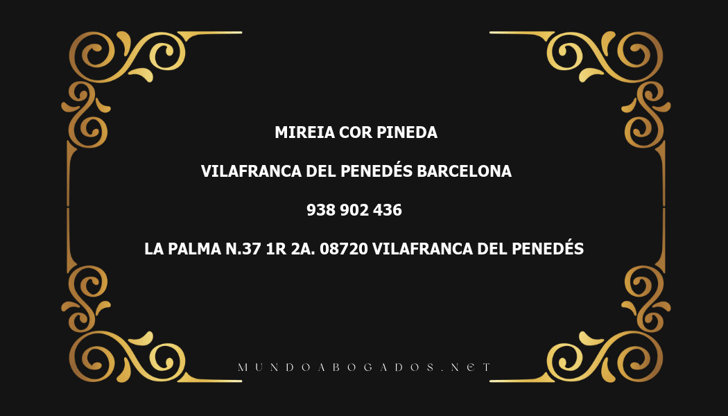 abogado Mireia Cor Pineda en la localidad de Vilafranca del Penedés