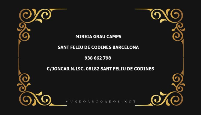 abogado Mireia Grau Camps en la localidad de Sant Feliu de Codines