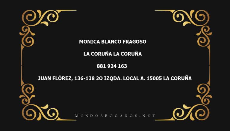 abogado Monica Blanco Fragoso en la localidad de La Coruña