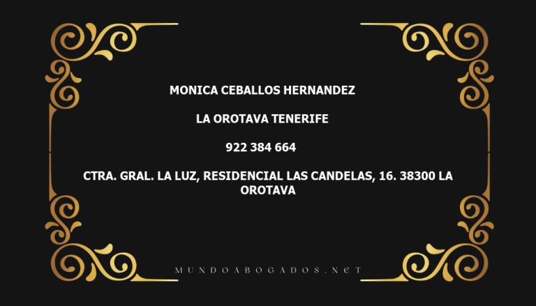 abogado Monica Ceballos Hernandez en la localidad de La Orotava