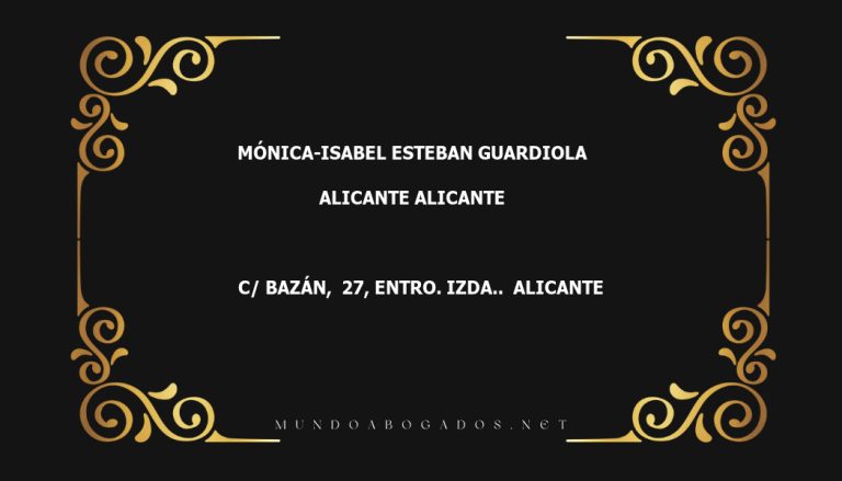 abogado Mónica-Isabel Esteban Guardiola en la localidad de Alicante