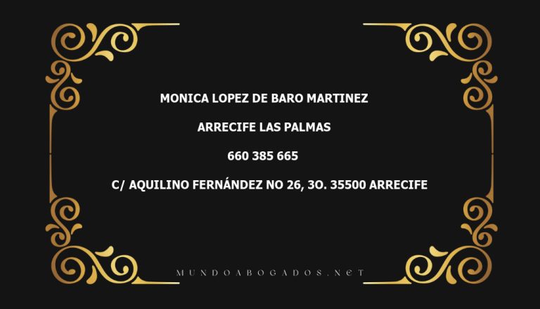 abogado Monica Lopez De Baro Martinez en la localidad de Arrecife