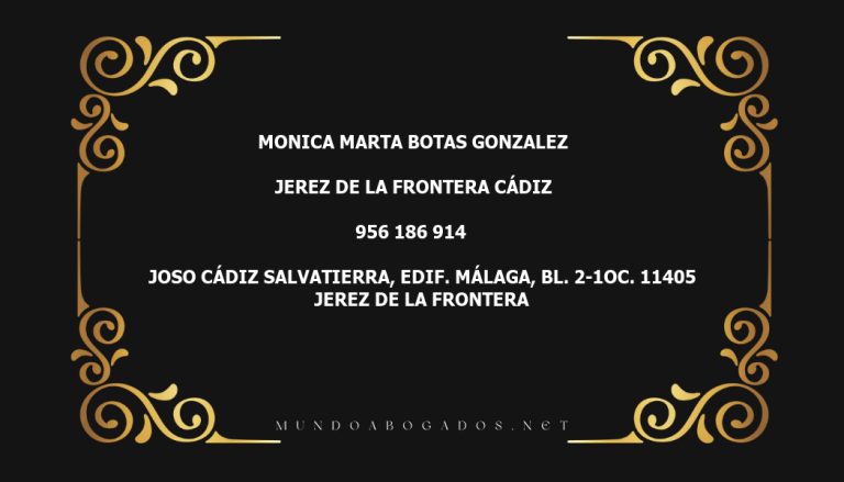 abogado Monica Marta Botas Gonzalez en la localidad de Jerez de la Frontera