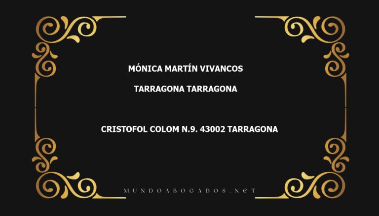 abogado Mónica Martín Vivancos en la localidad de Tarragona