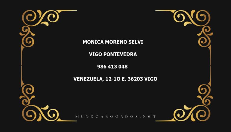 abogado Monica Moreno Selvi en la localidad de Vigo