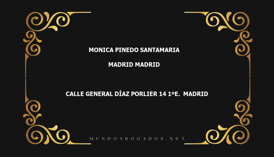 abogado Monica Pinedo Santamaria en la localidad de Madrid