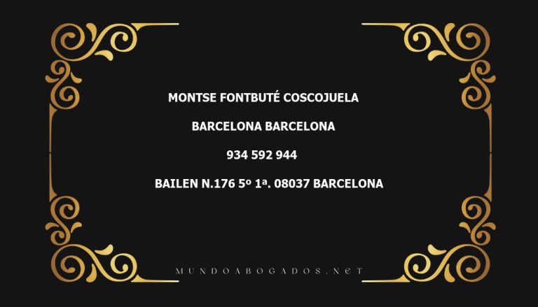 abogado Montse Fontbuté Coscojuela en la localidad de Barcelona