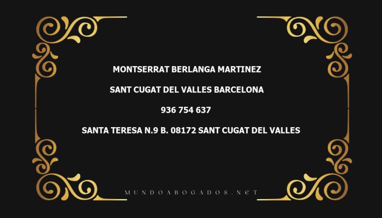 abogado Montserrat Berlanga Martinez en la localidad de Sant Cugat del Valles