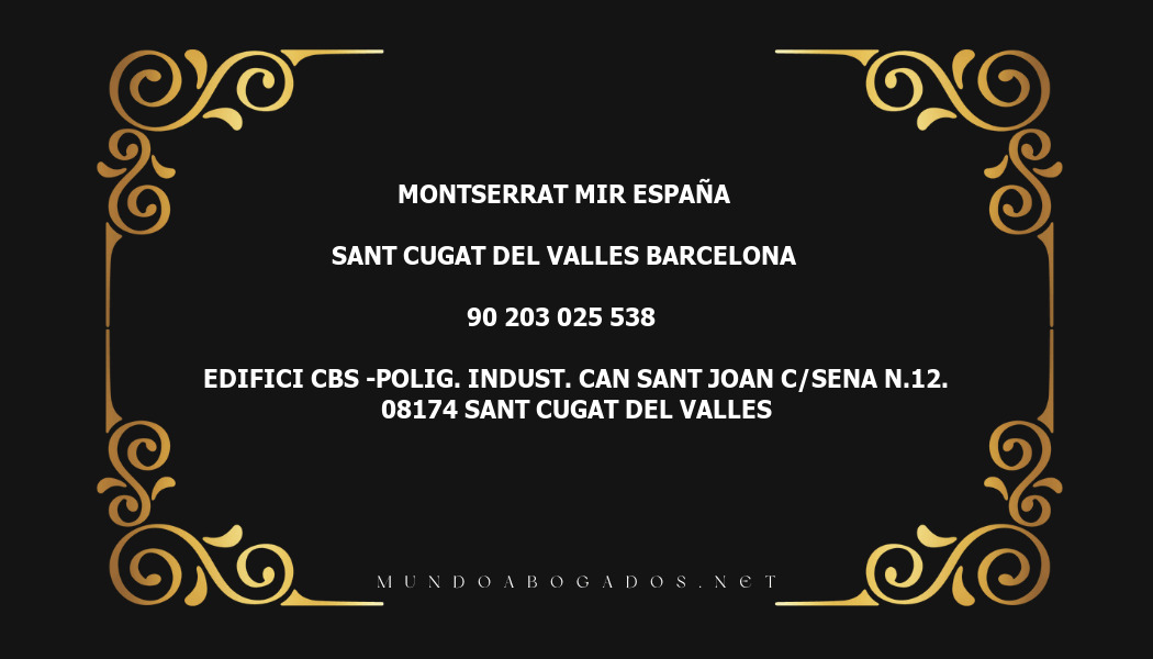 abogado Montserrat Mir España en la localidad de Sant Cugat del Valles