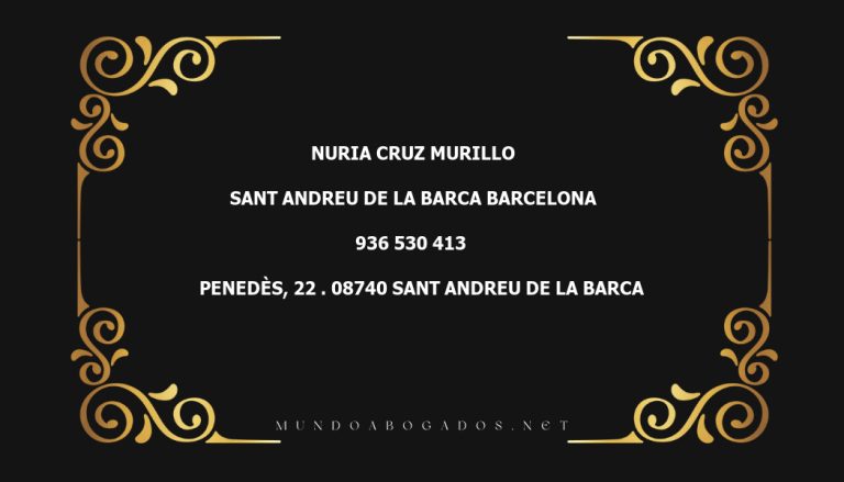 abogado Nuria Cruz Murillo en la localidad de Sant Andreu de la Barca