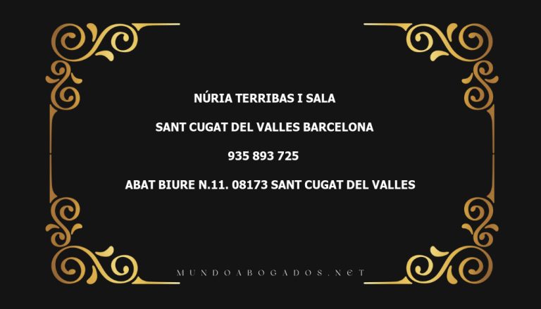 abogado Núria Terribas I Sala en la localidad de Sant Cugat del Valles