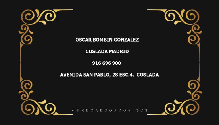 abogado Oscar Bombin Gonzalez en la localidad de Coslada