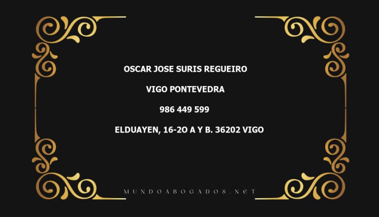 abogado Oscar Jose Suris Regueiro en la localidad de Vigo