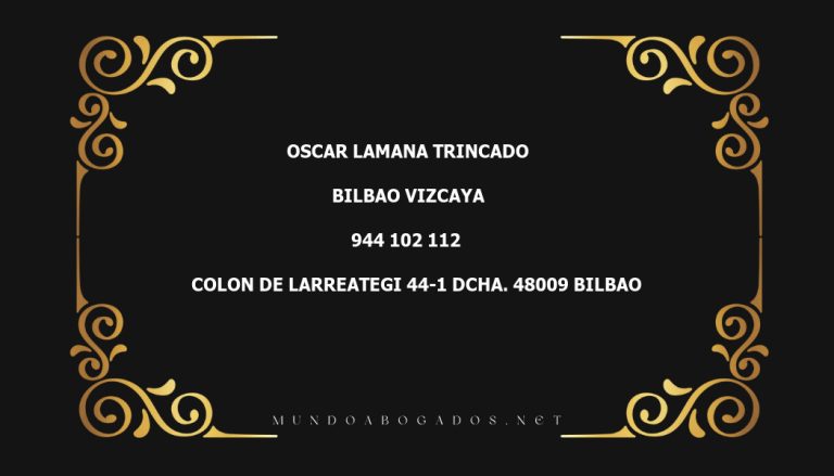 abogado Oscar Lamana Trincado en la localidad de Bilbao