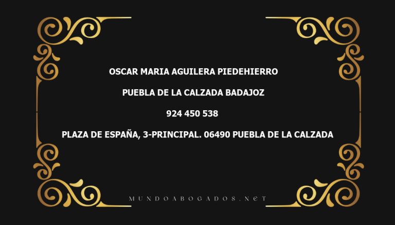 abogado Oscar Maria Aguilera Piedehierro en la localidad de Puebla de La Calzada