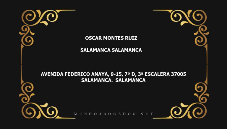 abogado Oscar Montes Ruiz en la localidad de Salamanca